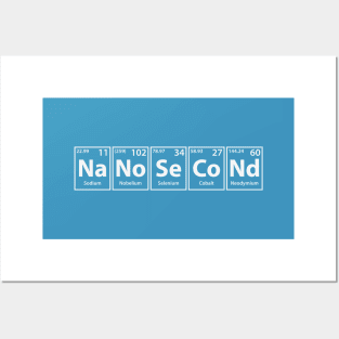 Nanosecond (Na-No-Se-Co-Nd) Periodic Elements Spelling Posters and Art